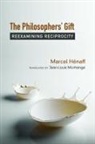 Marcel Henaff, Marcel Hénaff, Marcel/ Morhange HTnaff - Philosophers'' Gift