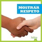 Penelope S Nelson, Penelope S. Nelson - Mostrar Respeto (Showing Respect)