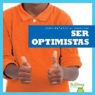 Penelope S Nelson, Penelope S. Nelson - Ser Optimistas (Being Optimistic)