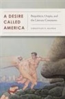 Christian Haines - Desire Called America