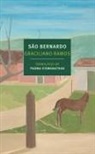 Graciliano Ramos, Padma Visvanatham, Padma Viswanathan, Sarah Wells - Sao Bernardo
