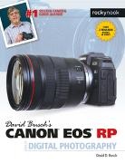 David D Busch, David D. Busch, Busch David D. - David Busch''s Canon Eos Rp Guide to Digital Photography