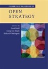 David Seidl, David (Universitat Zurich) Von Krogh Seidl, David (Universitat Zurich) Whittington Seidl, Georg von Krogh, David Seidl, David (Universitat Zurich) Seidl... - Cambridge Handbook of Open Strategy