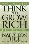 Napoleon Hill - Practical Steps to Think and Grow Rich