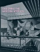 Trevor Keeble, MARTI, Anne Massey, Penny Sparke, Trevor Keeble, Brenda Martin... - Designing the Modern Interior