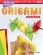 Heather Schwartz, Heather E Schwartz, Heather E. Schwartz - Art and Culture: Origami: Dividing Fractions