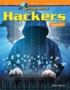 Elise Wallace - The Hidden World of Hackers