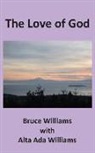 Alta Ada Williams, Bruce Williams - The Love of God