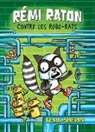 Kevin Sherry, Kevin Sherry - R?mi Raton: N? 1 - R?mi Raton Contre Les Robo-Rats