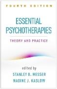 Jonathan S. Abramowitz, Martin M. Antony, Arthur C Bohart, Alan S. Gurman, Nadine J. Kaslow, … - Essential Psychotherapies, Fourth Edition Theory and Practice