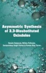 Swapandeep Singh Chimni, Swapandeep Singh (Guru Nanak Dev Univ Chimni, Renato Dalpozzo, Renato (Univ Of Calabria Dalpozzo, Hélène Pellissier, Helene Pellissier... - ASYMMETRIC SYNTHESIS OF 3,3-DISUBSTITUTED OXINDOLES