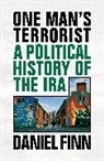 Daniel Finn, Finn Daniel - One Man's Terrorist