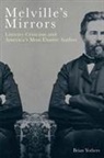 Brian Yothers - Melville's Mirrors