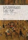 Los virreinatos de Nueva España y del Perú (1680-1740)