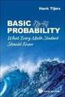 Henk Tijms, Henk Tijms - Basic Probability: What Every Math Student Should Know
