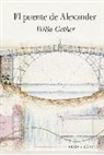 Willa Cather - El puente de Alexander