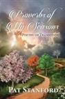Pat Stanford - Proverbs of My Seasons