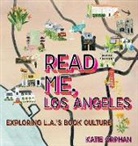 Katie Orphan - Read Me, Los Angeles