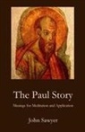 John Sawyer - The Paul Story