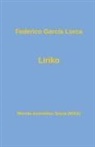 Federico Garcia Lorca - Liriko