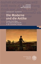 Arbogast Schmitt - Die Moderne und die Antike