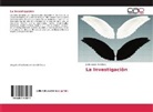 Justo Lagos Mendoza - La Investigaciòn