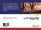 Hussein Bedu, Dinsefa Jema Hassen, Dinsefa Jemal Hassen - A Preliminary Study on Hernia in Domestic Animals in Gondar Town