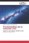 Maria Mercedes Gonzalo Garachana - Fundamentos de la aviación civil