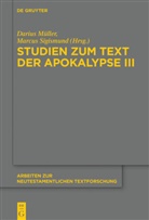 Matthias Geigenfeind, Müller, Müller, Dariu Müller, Darius Müller, Sigismund... - Studien zum Text der Apokalypse III