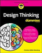 Dummies, C Muller-Roterber, Muller-Roterberg, Christian Muller-Roterberg, Christian (Ruhr West University) Muller-Roterberg, Christian Müller-Roterberg... - Design Thinking for Dummies