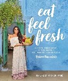 Sahara Rose Ketabi - Eat Feel Fresh