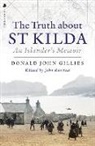 Gillies, Donald Gillies - The Truth About St. Kilda