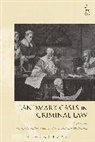 Philip Handler, Philip Mares Handler, Henry Mares, Ian Williams, Philip Handler, Handler Philip... - Landmark Cases in Criminal Law