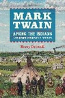 Kerry Driscoll, Driscoll Kerry - Mark Twain Among the Indians and Other Indigenous Peoples