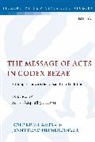 Jenny Read-Heimerdinger, Jenny (University of Wales Trinity Saint David Read-Heimerdinger, Jenny Rius-Camps Read-Heimerdinger, Josep Rius-Camps, Chris Keith - The Message of Acts in Codex Bezae, Volume IV