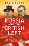 David Burke - Russia and the British Left