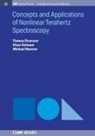 Thomas Elsaesser, Klaus Reimann, Michael Woerner - Concepts and Applications of Nonlinear Terahertz Spectroscopy