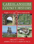Geraint Jenkins, Geraint H. Suggett Jenkins, Geraint Suggett Jenkins, Geraint Jenkins, Geraint H. Jenkins, Jenkins Geraint... - Cardiganshire County History Volume 2