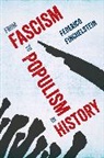 Federico Finchelstein - From Fascism to Populism in History