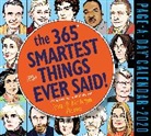 Kathryn Petras, Kathryn Petras Petras, Ross Petras - 365 Smartest Things Ever Said! Page-A-Day Calendar 2020