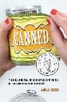 Anna Zeide - Canned