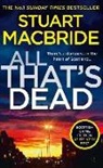 Stuart MacBride - All That's Dead