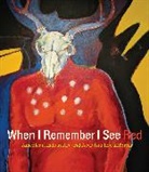 Frank Johnson Lapena, Kristina Perea Gilmore, Mark Dean Johnson, Frank LaPena - When I Remember I See Red