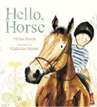 Vivian French, French Vivian, Catherine Rayner - Hello, Horse