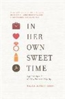 Rachel Lehmann-Haupt, Mickey Nelson - In Her Own Sweet Time