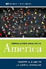 Erin R. Hamilton, Robert A. Hummer, Robert A. Hamilton Hummer, Hummer Robert A. - Population Health in America