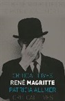 Patricia Allmer, Allmer Patricia - Rene Magritte