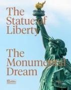 Robert Belot, Robert Furstenberg Belot, Diane Von Furstenberg, Statue of L, Statue of Liberty Foundation, … - The Statue of Liberty The Monumental Dream