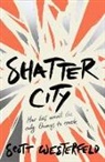 Jennifer Nielsen, Scott Westerfeld - Shatter City