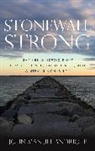 John-Manuel Andriote, Andriote John-Manuel - Stonewall Strong